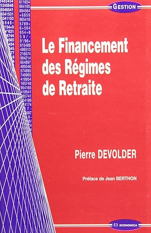 Le Financement des Régimes de retraite